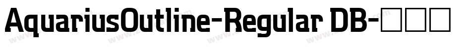 AquariusOutline-Regular DB字体转换